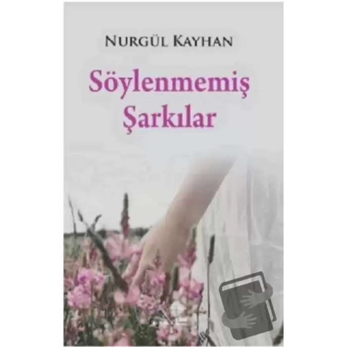 Söylenmemiş Şarkılar