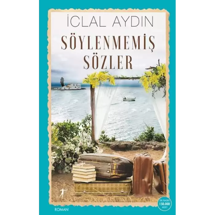 Söylenmemiş Sözler