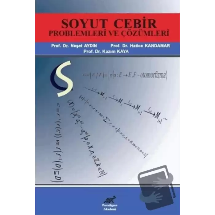 Soyut Cebir Problemleri ve Çözümleri