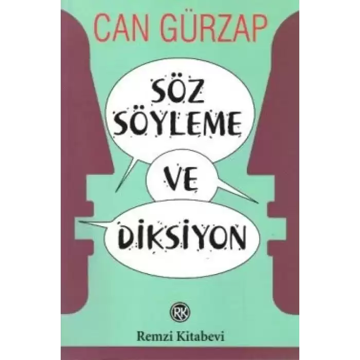 Söz Söyleme ve Diksiyon