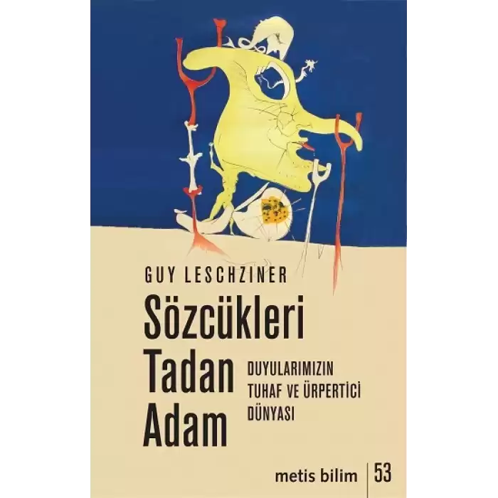 Sözcükleri Tadan Adam