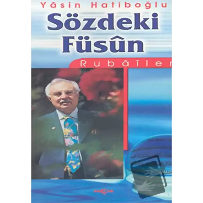 Sözdeki Füsun: Rubailer