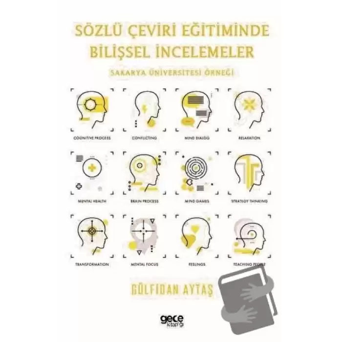 Sözlü Çeviri Eğitiminde Bilişsel İncelemeler