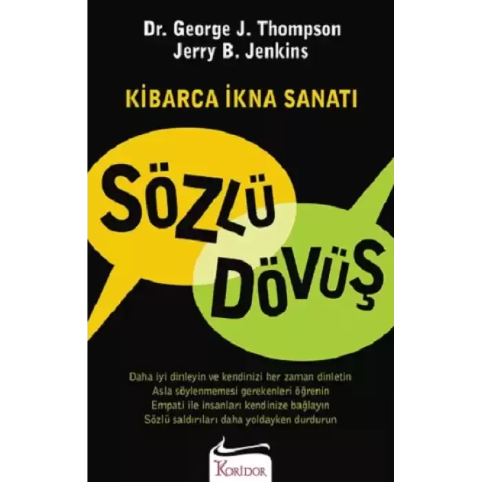 Sözlü Dövüş: Kibarca İkna Sanatı