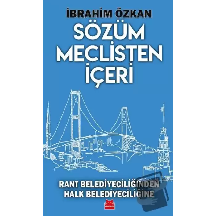 Sözüm Meclisten İçeri