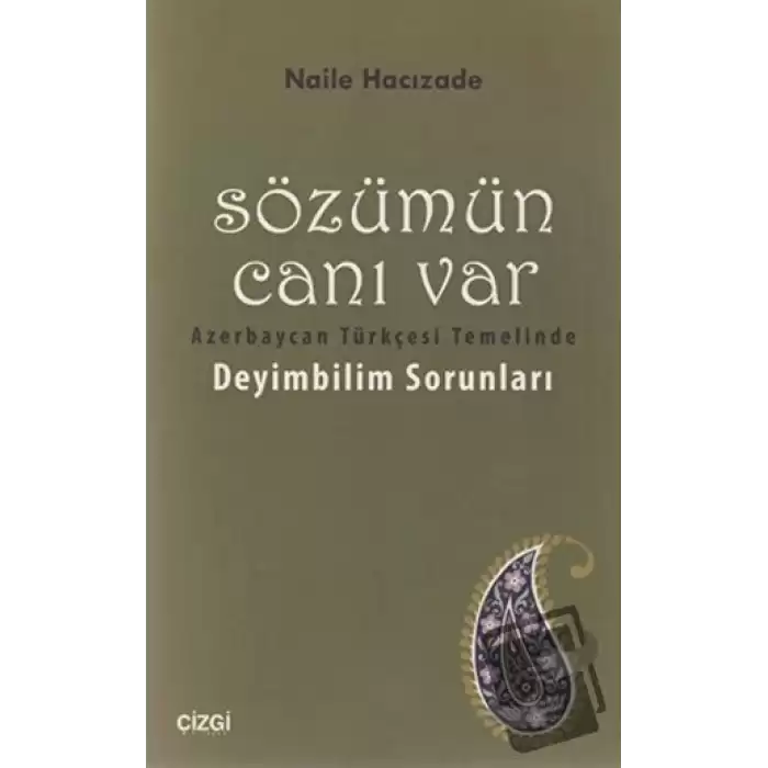 Sözümün Canı Var