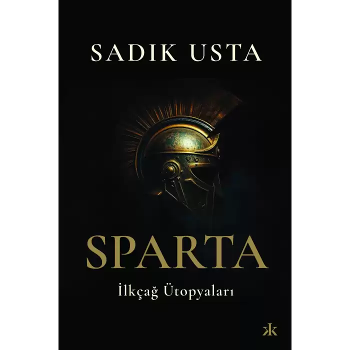 Sparta İlkçağ Ütopyaları