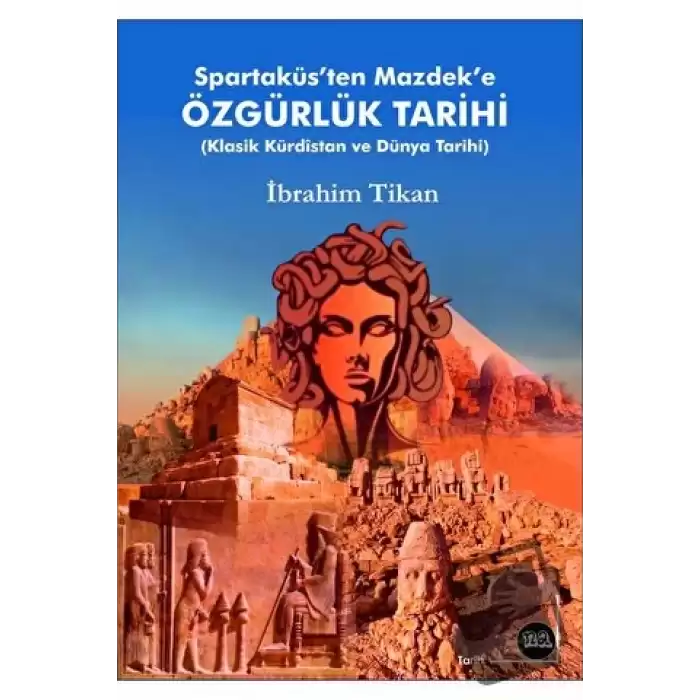 Spartaküsten Mazdeke Özgürlük Tarihi