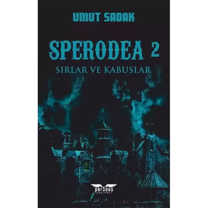 Sperodea 2 - Sırlar ve Kabuslar