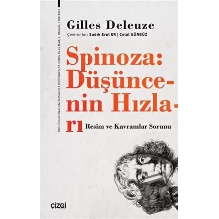 Spinoza: Düşüncenin Hızları