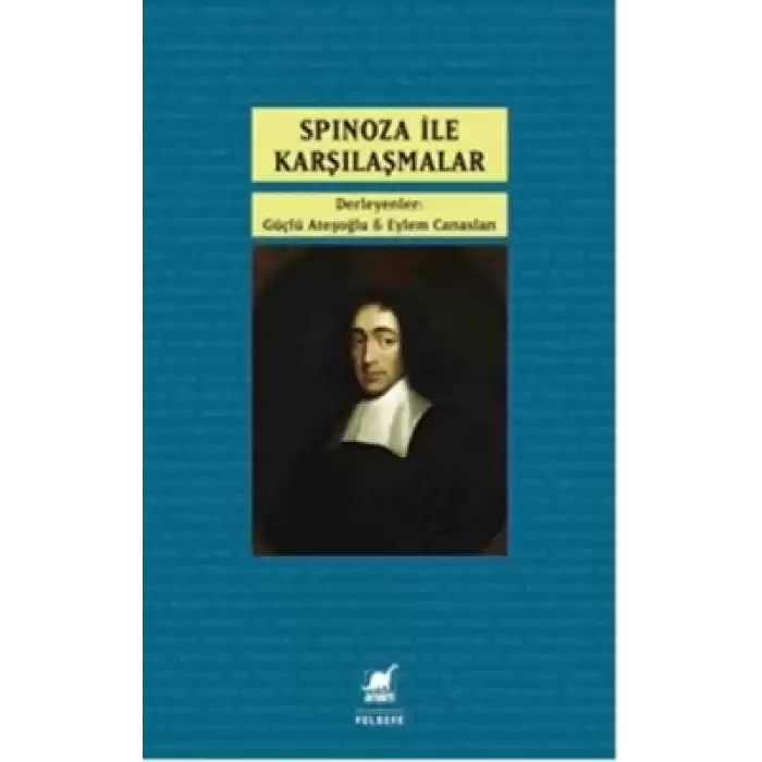 Spinoza ile Karşılaşmalar