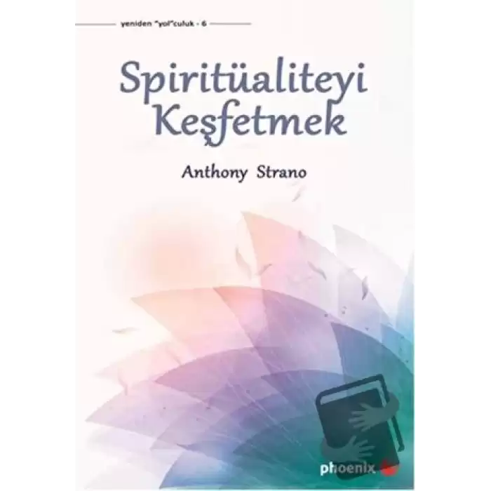 Spiritüaliteyi Keşfetmek