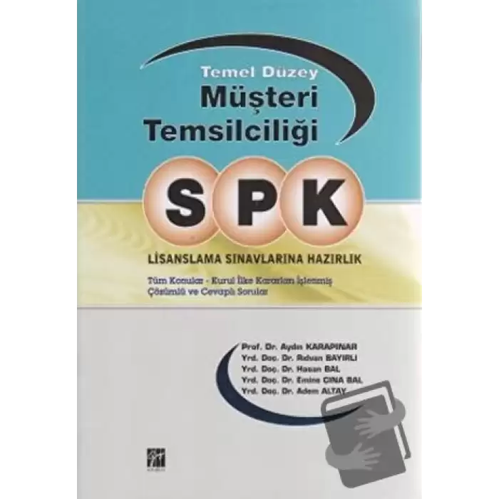 SPK Lisanslama Sınavlarına Hazırlık - Temel Düzey Müşteri Temsilciliği