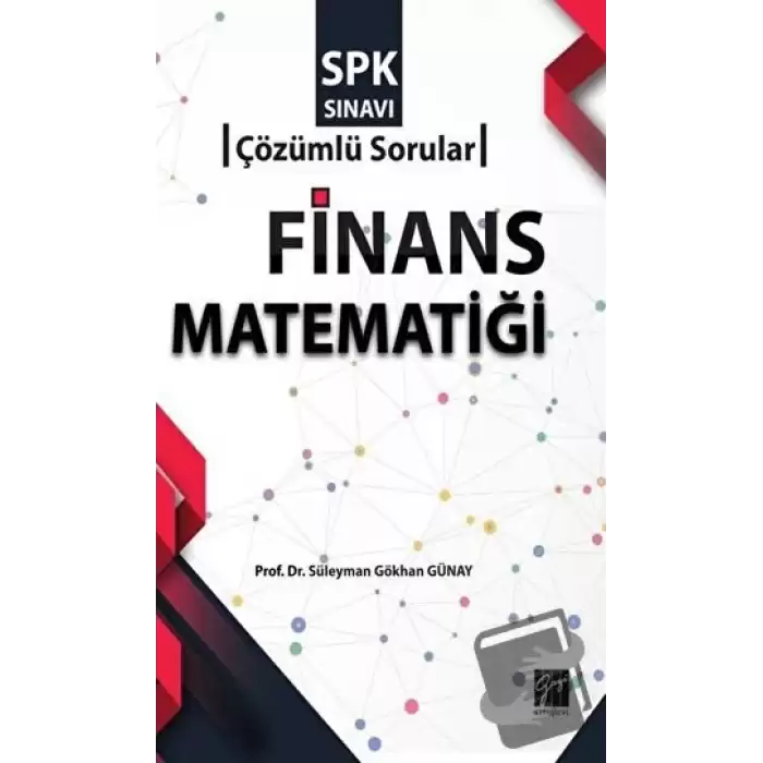 SPK Sınavı Finans Matematiği Çözümlü Sorular