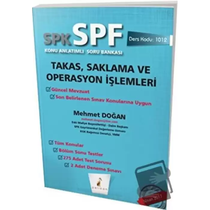 SPK - SPF Takas, Saklama ve Operasyon İşlemleri Konu Anlatımlı Soru Bankası