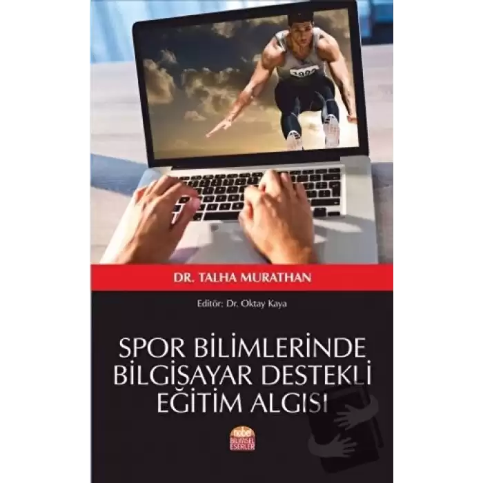 Spor Bilimlerinde Bilgisayar Destekli Eğitim Algısı