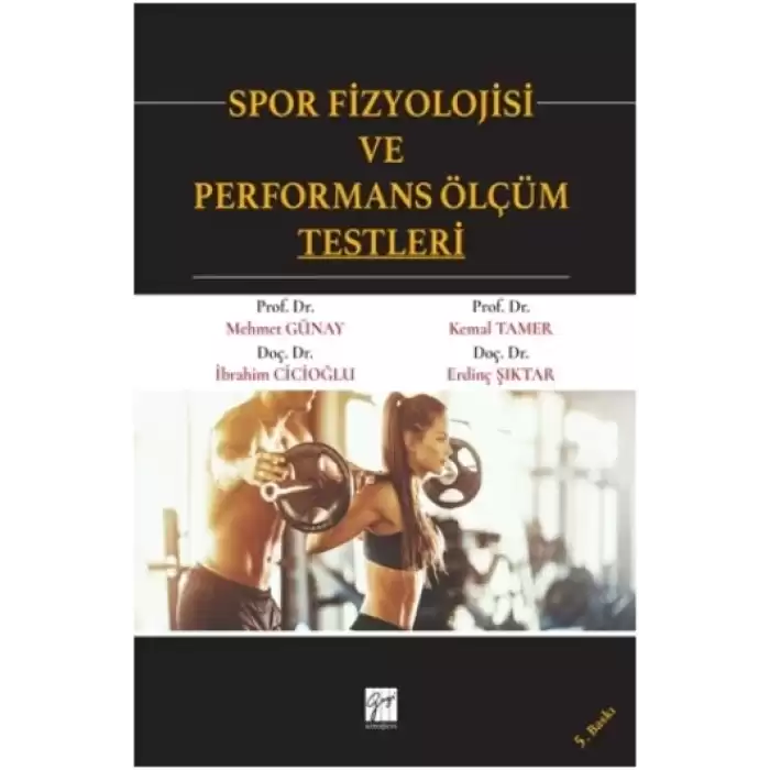 Spor Fizyolojisi ve Performans Ölçüm Testleri