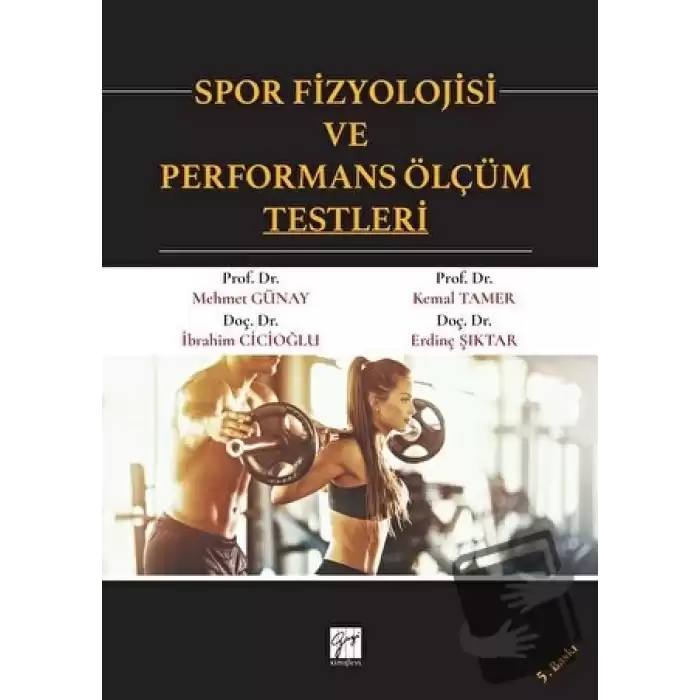 Spor Fizyolojisi ve Performans Ölçüm Testleri