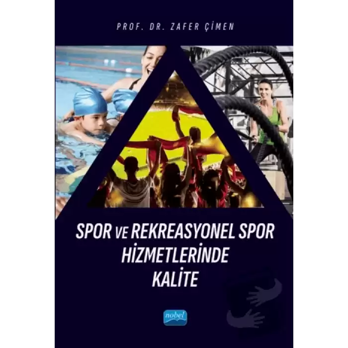 Spor ve Rekreasyonel Spor Hizmetlerinde Kalite