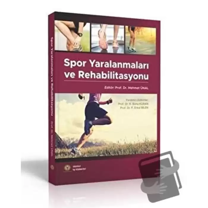 Spor Yaralanmaları ve Rehabilitasyon