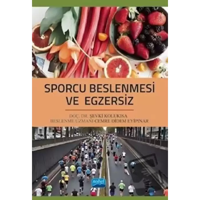 Sporcu Beslenmesi ve Egzersiz