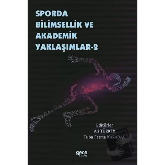 Sporda Bilimsellik ve Akademik Yaklaşımlar 2