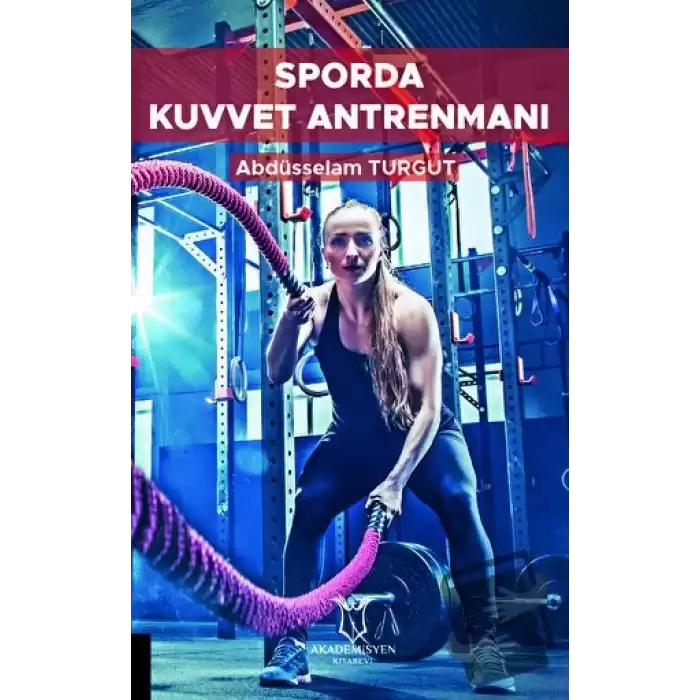 Sporda Kuvvet Antrenmanı