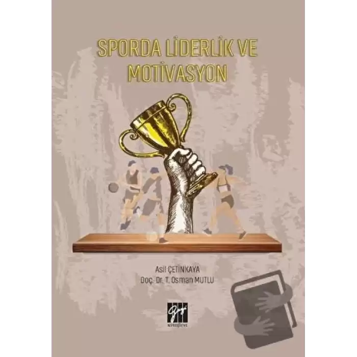 Sporda Liderlik ve Motivasyon