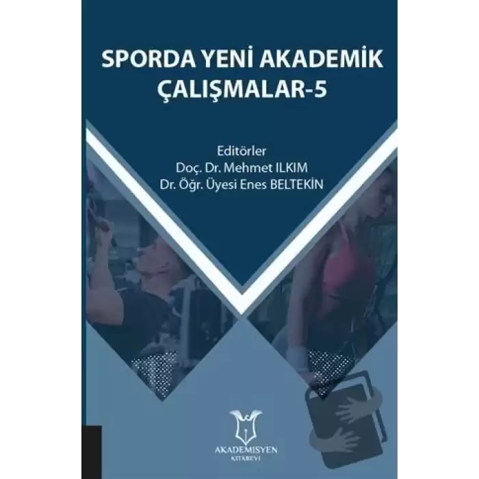 Sporda Yeni Akademik Çalışmalar - 5