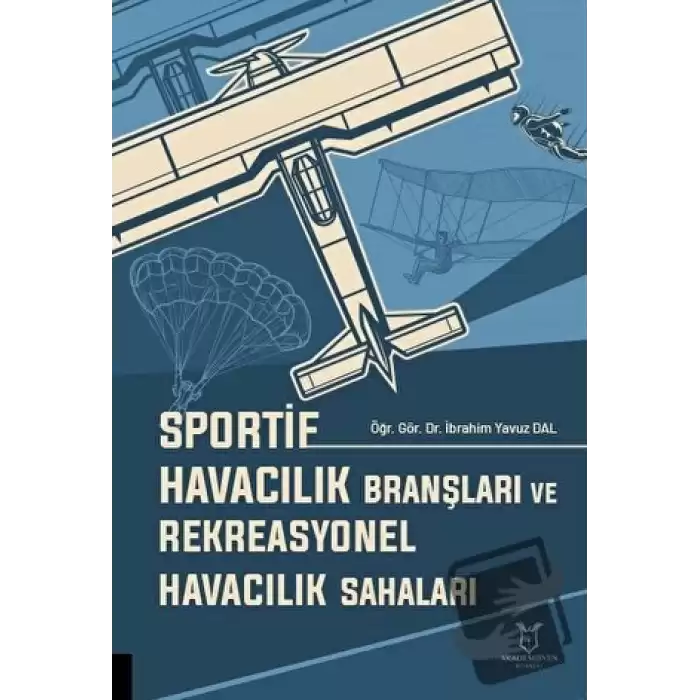 Sportif Havacılık Branşları ve Rekreasyonel Havacılık Sahaları