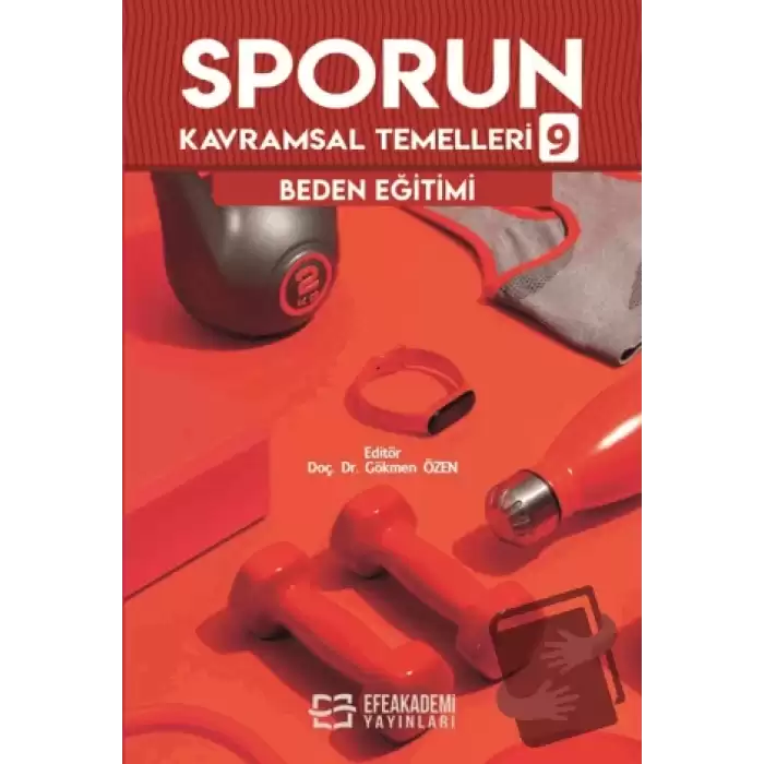 Sporun Kavramsal Temelleri 9 - Beden Eğitimi