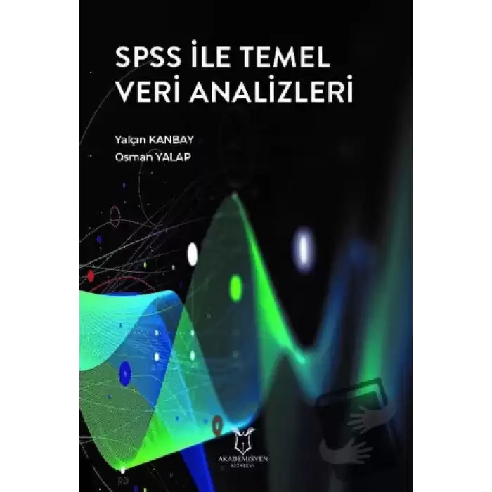 SPSS ile Temel Veri Analizleri