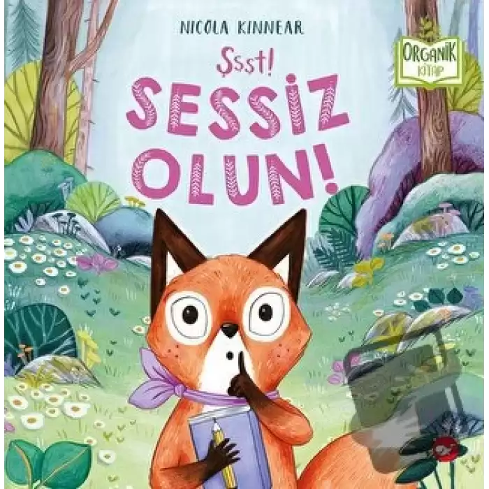 Şşşt! Sessiz Olun! (Ciltli)