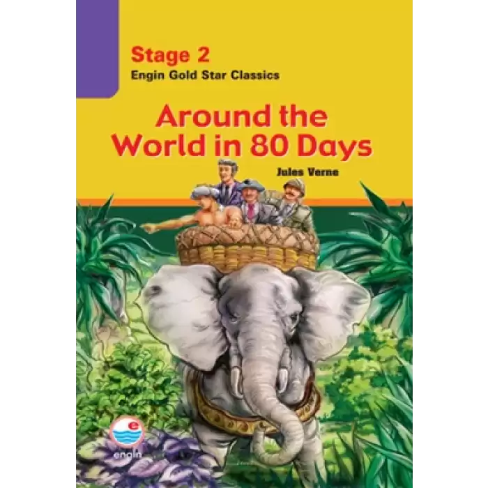 Stage 2 Around The World in 80 Days