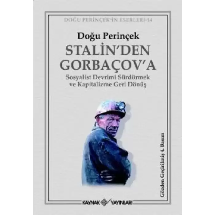 Stalin’den Gorbaçov’a