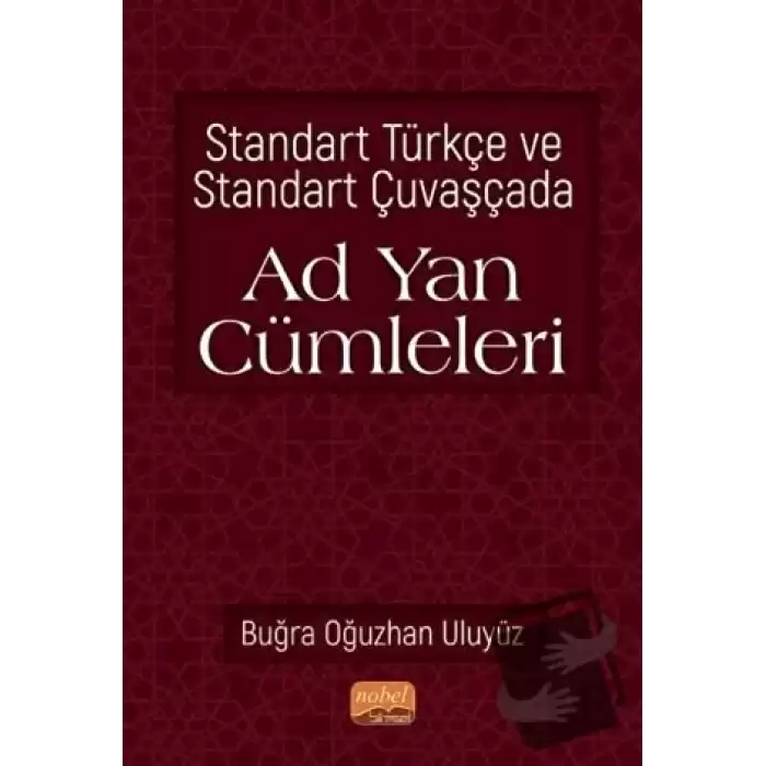 Standart Türkçe ve Standart Çuvaşçada Ad Yan Cümleleri