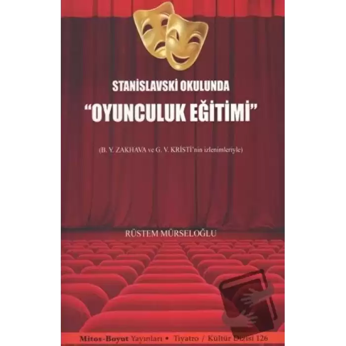 Stanislavski Okulunda Oyunculuk Eğitimi