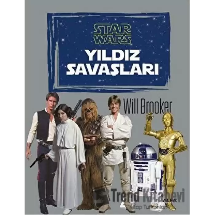 Star Wars - Yıldız Savaşları