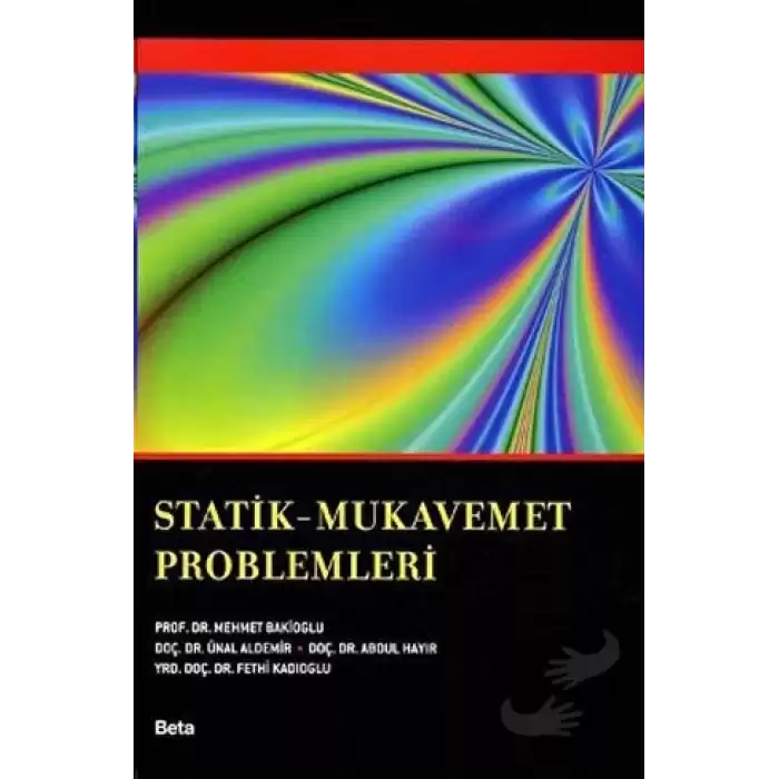 Statik - Mukavemet Problemleri