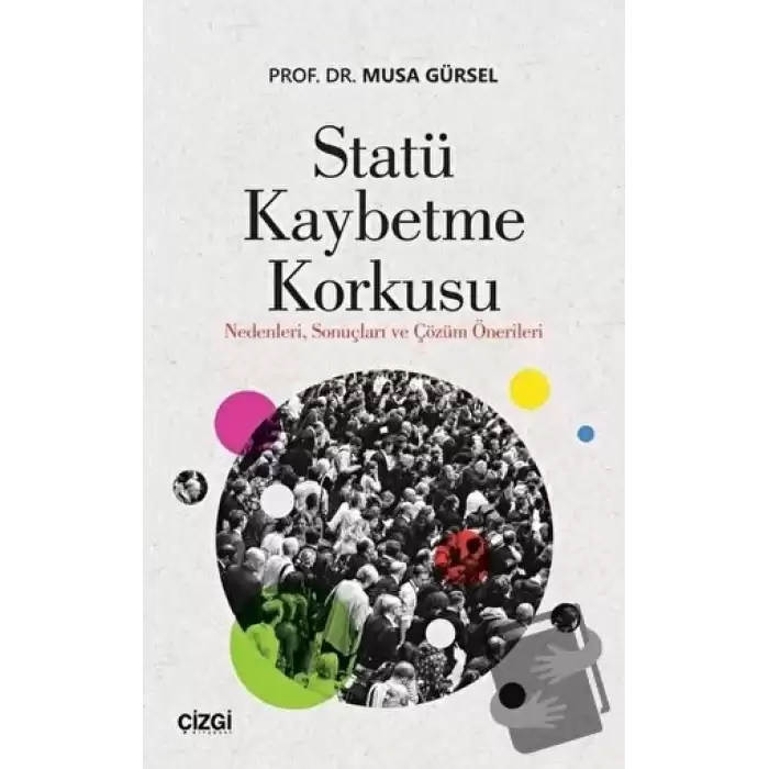 Statü Kaybetme Korkusu