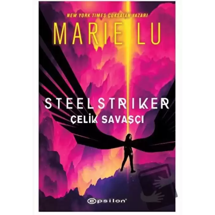 Steelstriker: Çelik Savaşçı