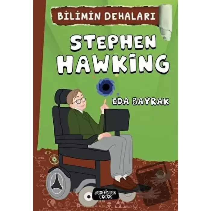 Stephen Hawking - Bilimin Dehaları