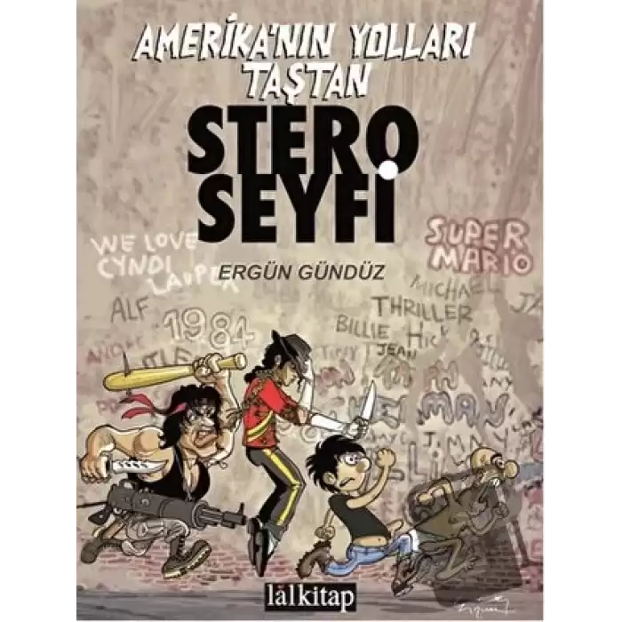 Stero Seyfi 1 - Amerikanın Yolları Taştan