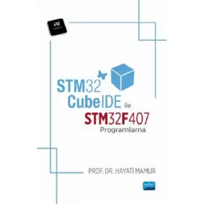 STM32CubeIDE ile STM32F407 Programlama