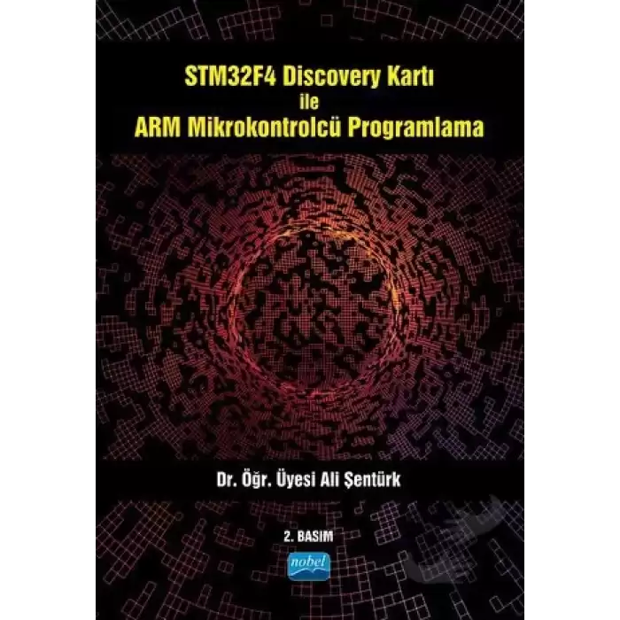 STM32F4 Discovery Kartı ile ARM Mikrokontrolcü Programlama