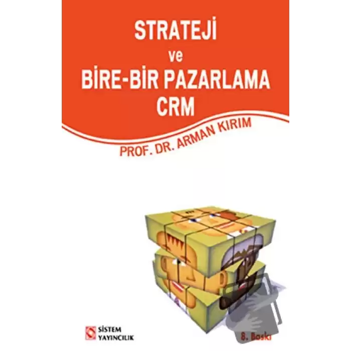 Strateji ve Bire-Bir Pazarlama CRM