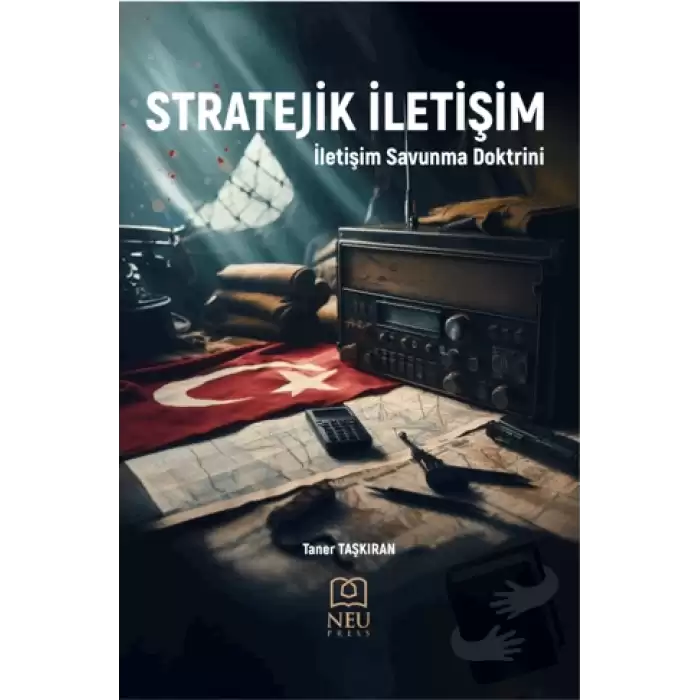 Stratejik İletişim - İletişim Savunma Doktrini