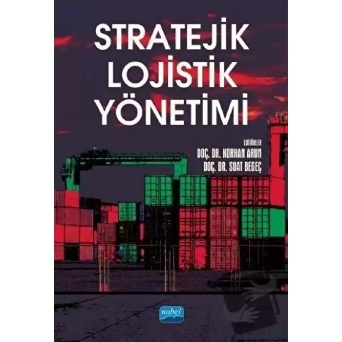 Stratejik Lojistik Yönetimi