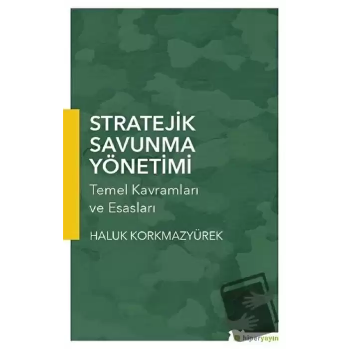 Stratejik Savunma Yönetimi