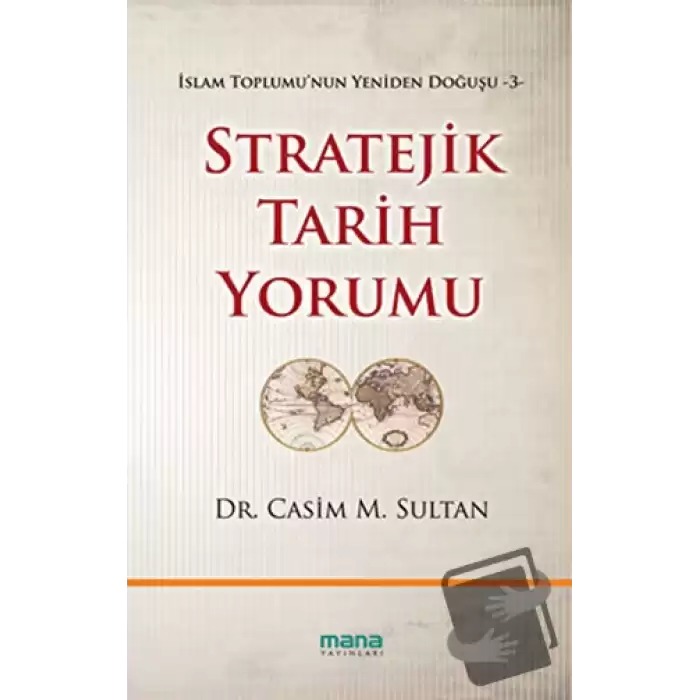 Stratejik Tarih Yorumu